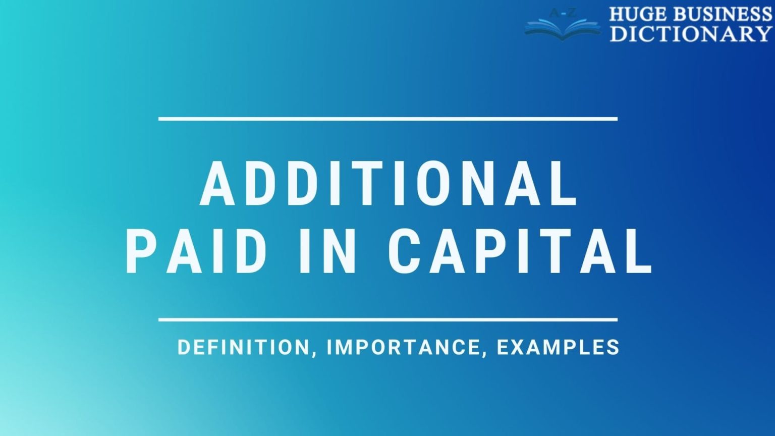 additional-paid-in-capital-definition-huge-business-dictionary