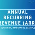 Annual Recurring Revenue (ARR)